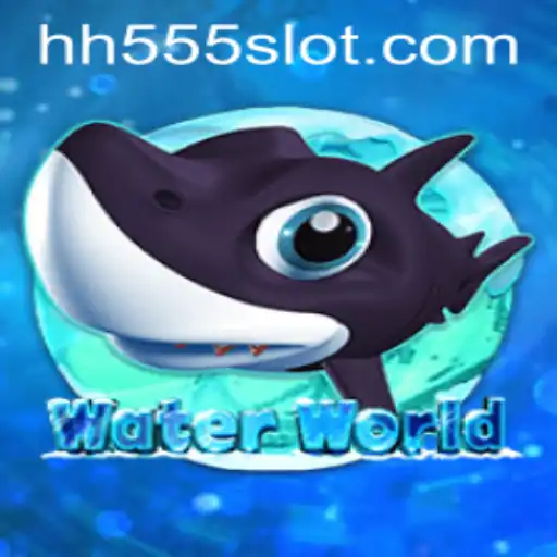 Dive into the Adventure of WaterWorld: An Enthralling Experience with HH555